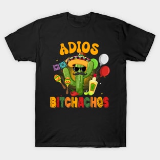 Adios Bitchachos Funny Player Cinco De Mayo T-Shirt